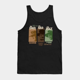 The good, the bad and the ugly - Spaghetti Western by Sergio Leone Tank Top